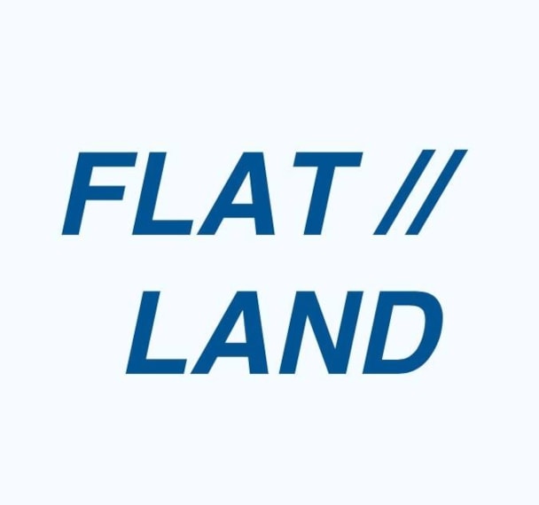 FLAT // LAND